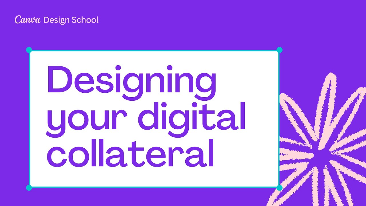 6. Designing Digital Collateral with Canva | Skills