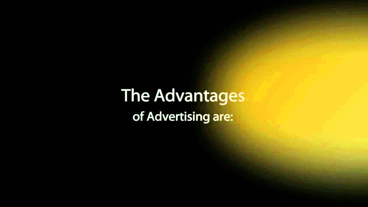 Advantages and disadvantages of Advertising