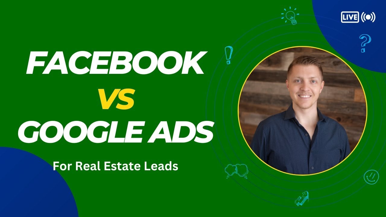 🥊 Google Ads vs. Facebook Ads: The Daily Showdown in Real Estate Marketing 🏘️