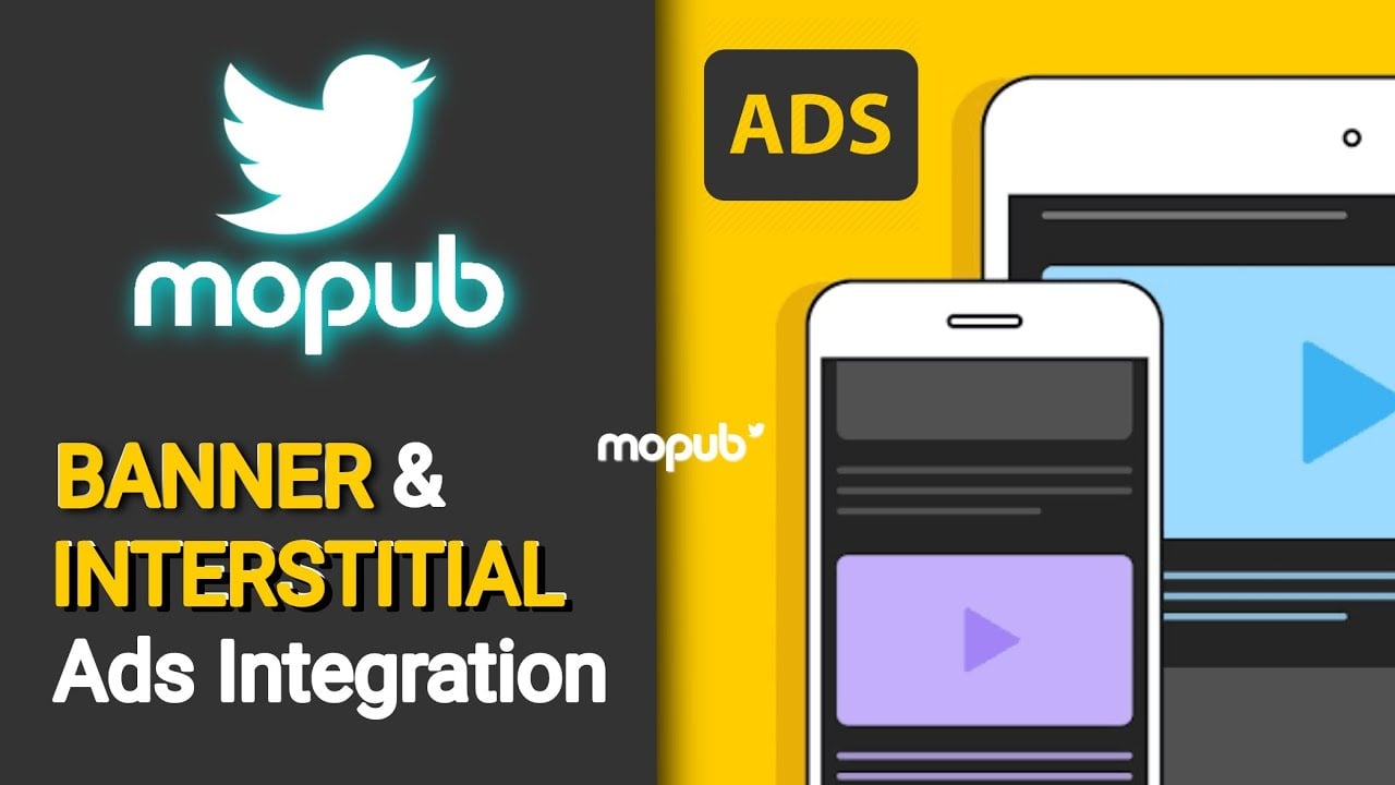 MoPub Ads Integration | How to Integrate MoPub Banner Ads and Interstitial Ads in Android Studio