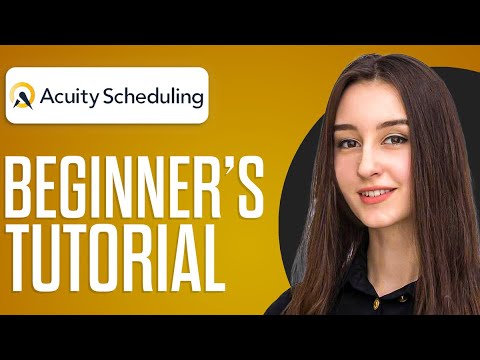 How To Use Acuity Scheduling For Beginners 2025 (Step By Step)