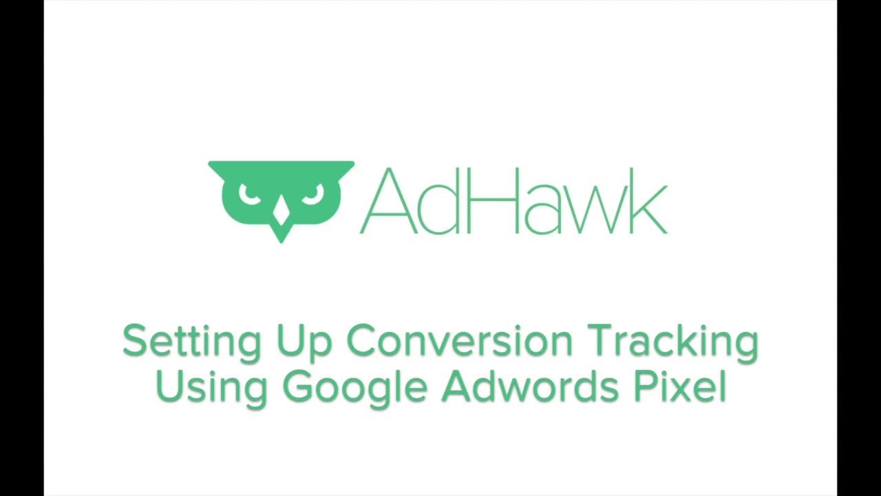 Conversion Tracking With Google Adwords Pixel