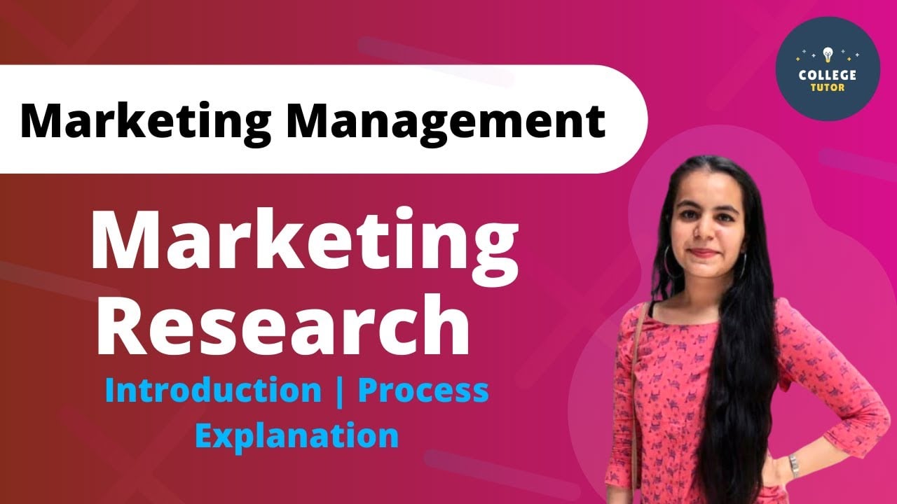 Marketing Research | Marketing Research Process | Marketing Management