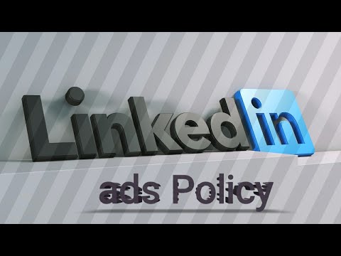 LinkedIn ads policy