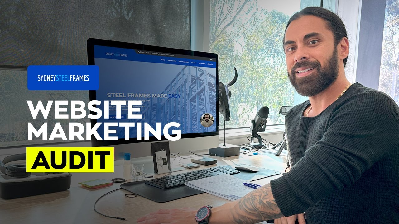 Sydney Steel Frames - Website Marketing Audit #industrial #webmarketing
