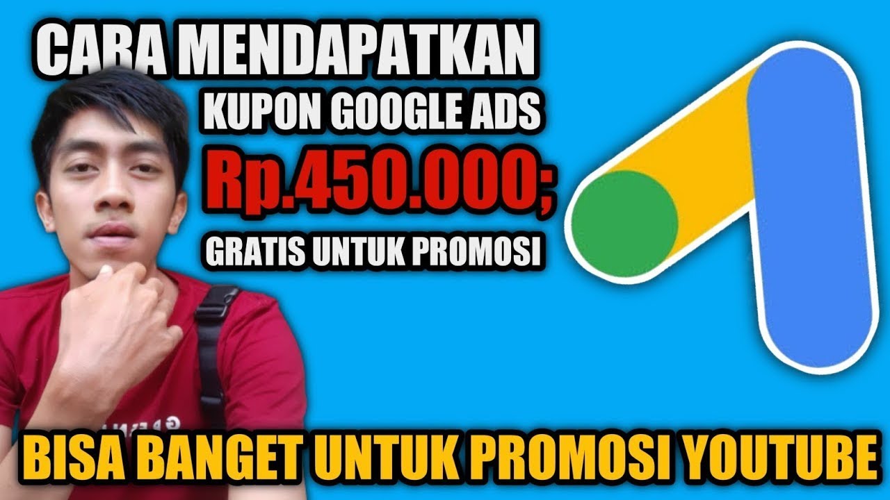 Cara Mendapatkan dan Memasukan Kode Promosi Kupon Google Ads 450rb Gratis