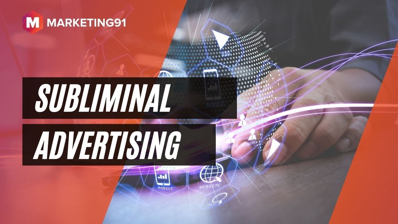 What is Subliminal Advertising? Is it Effective? Examples of Subliminal Ads (Marketing 282)