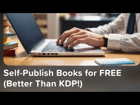 Websites to self Publish Your Books For Free | 10 online websites to Publish Your Books For Free.