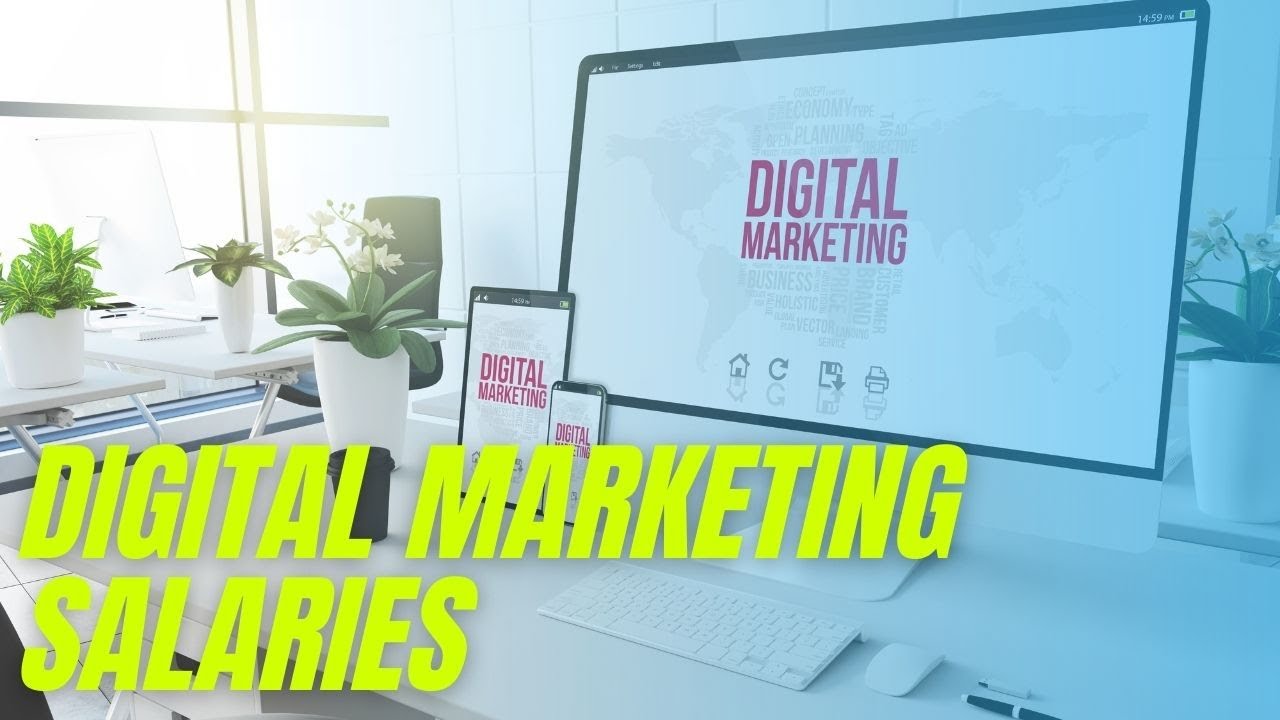 Digital Marketing Salaries, What to Expect as an Entry Level Digital Marketer?