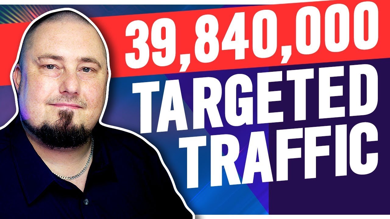 39 Million Visitors: Increase Targeted Traffic to Your Website