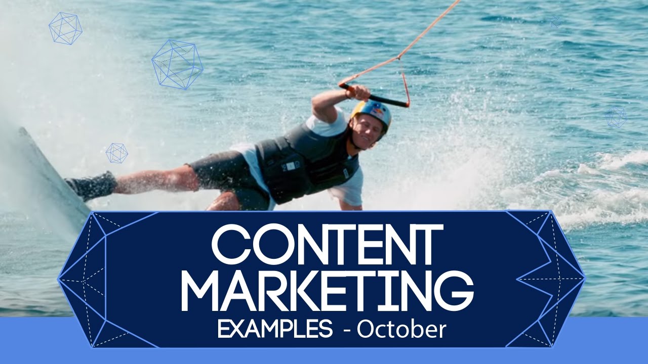 Best Content Marketing Examples - October 2016