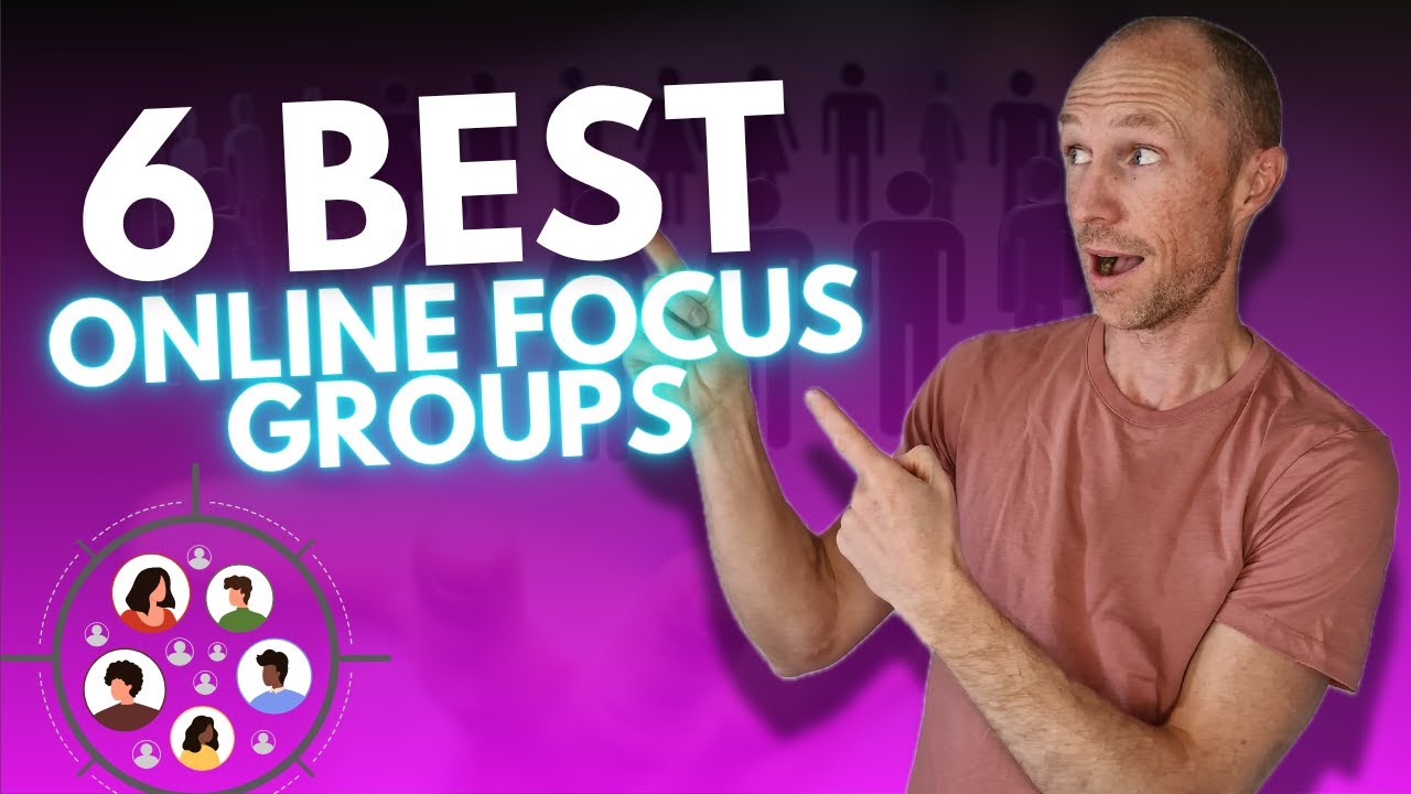 Best Online Focus Groups to Make Money (6 REAL Paid Focus Groups)