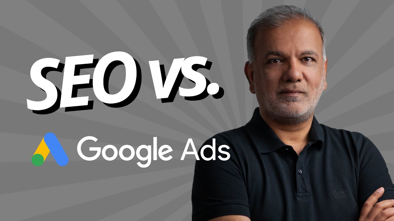 SEO vs Google Ads: The Difference between SEO and Google Ads
