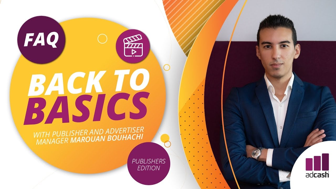 The Most Frequently Asked Questions About the Adcash Platform | Publishers Edition