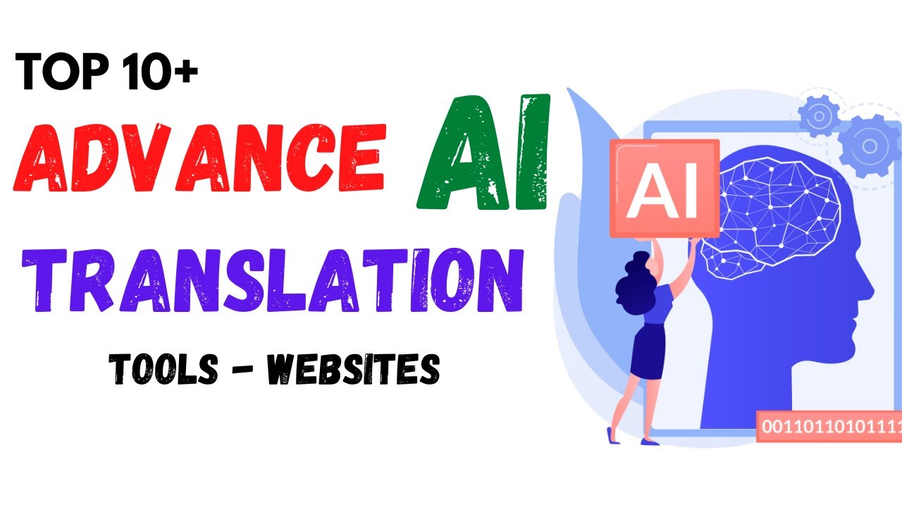 Top 10+ Advance  AI Artificial Intelligence Translation Tools and Websites | ai translation tool.