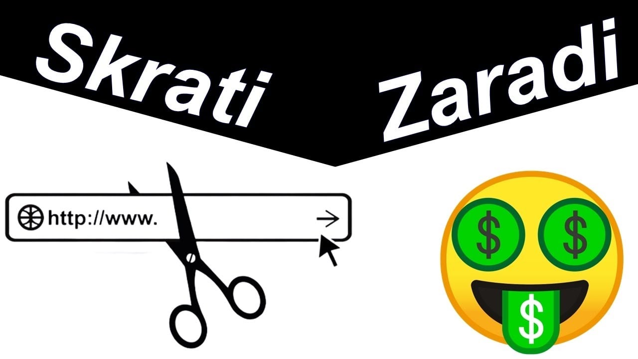 Skratite Linkove i Zaradite Novac (Online Zarada)