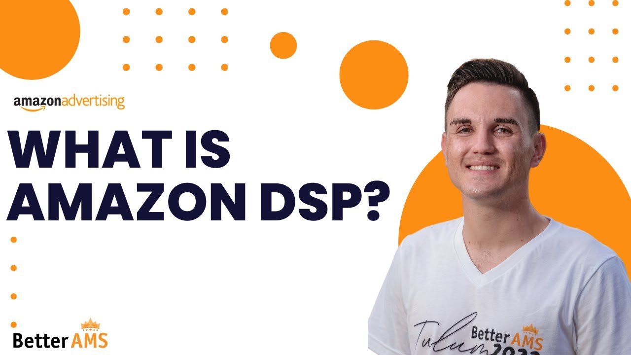 What is Amazon DSP?