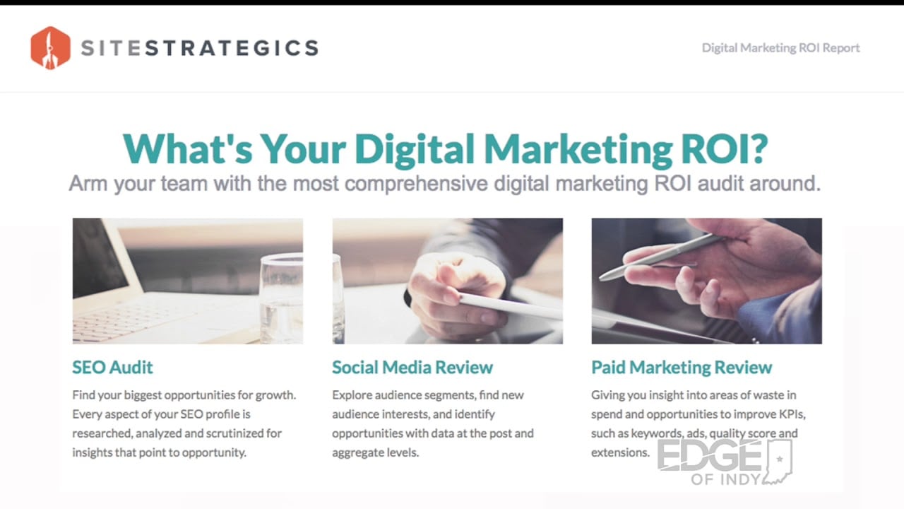 Site Strategics Digital Marketing ROI Report | Edge of Indy