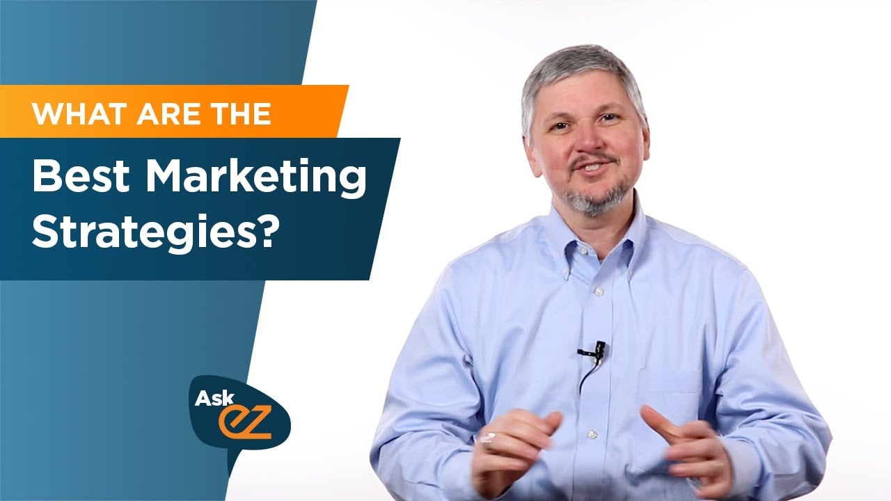 What are the Best Marketing Strategies for Small Business? - Ask EZ