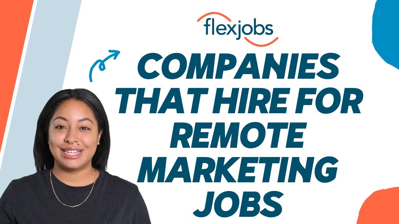 Companies That Hire for Remote Marketing Jobs