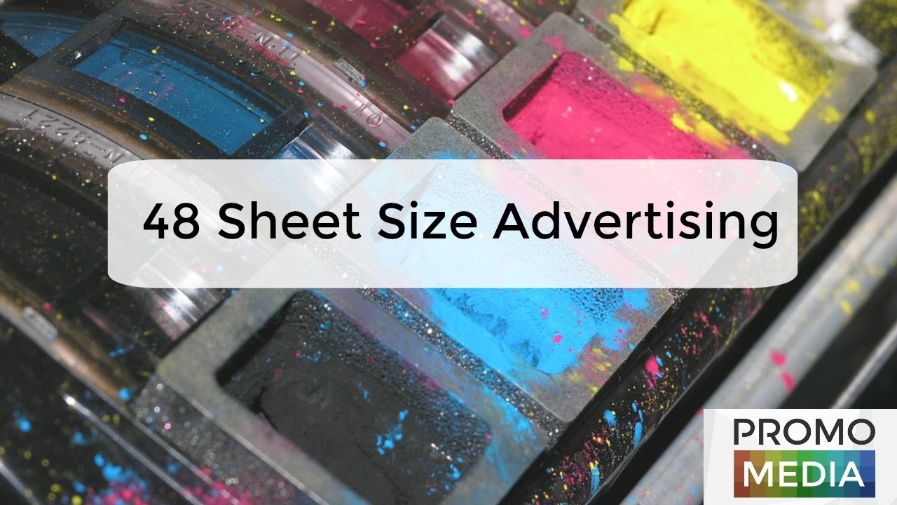 48 Sheet Size Advertising