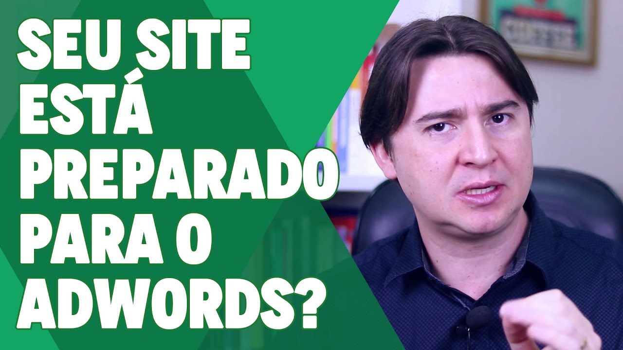 COMO PREPARAR O SEU SITE PARA AS CAMPANHAS DO GOOGLE ADS