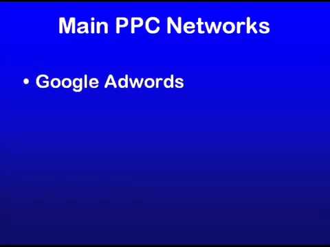 Pay Per Click Powerhouse - Main PPC Networks