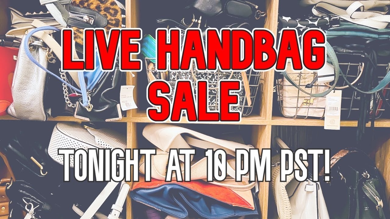 ITSHADRIAN'S SATURDAY NIGHT LIVE HANDBAG SALE! @ 10PM PST
