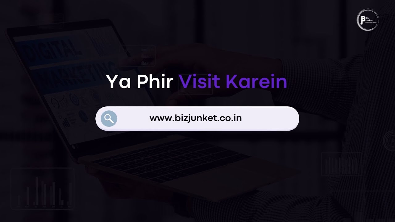 BizJunket - The best Digital marketing agency in Delhi NCR - Promotional Video