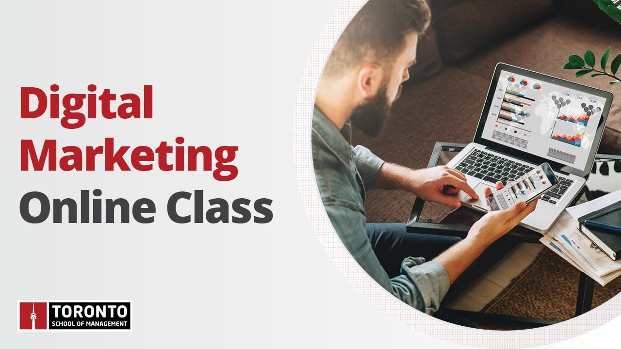 TSOM Online Free Taster Class - Digital Marketing | Toronto School of Management