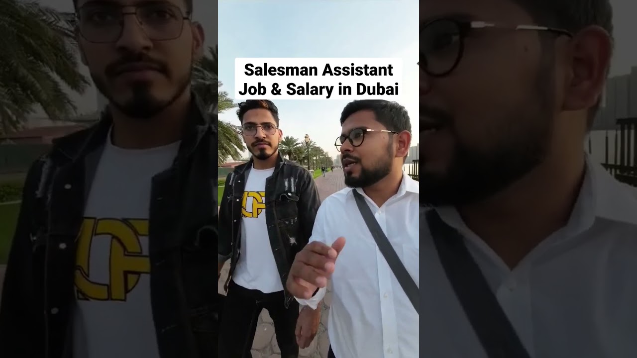 Salesman Helper Job And Salary in Dubai #shorts