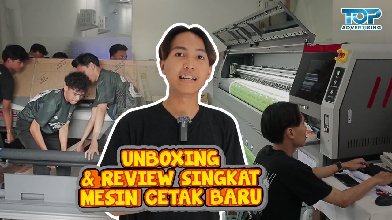UNBOXING MESIN OUTDOOR BARU TOP ADVERTISING