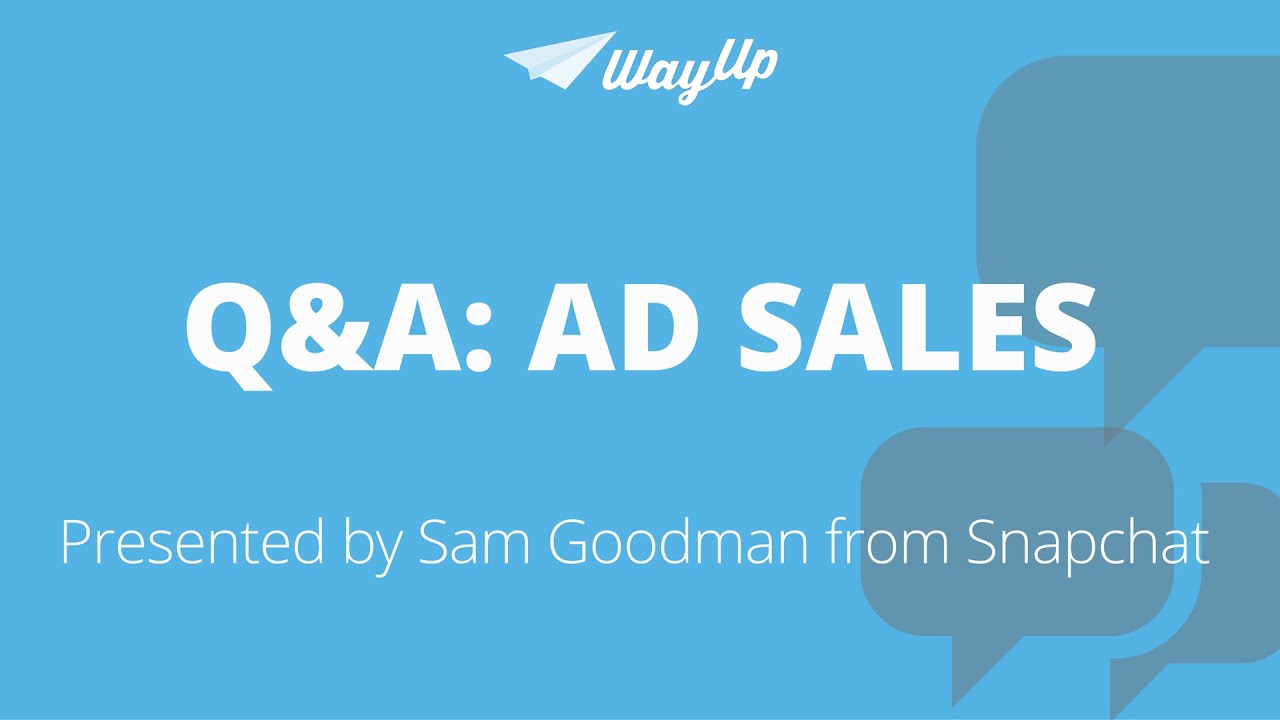 Ad Sales Q&A With Sam Goodman From Snapchat