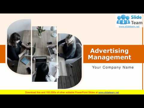 Advertising Management PowerPoint Presentation Slides
