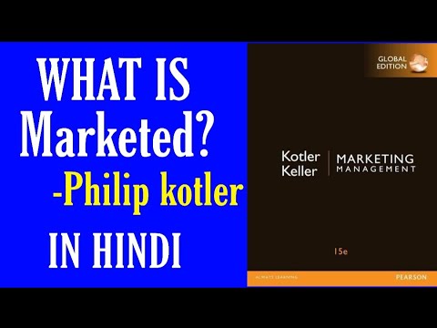 WHAT IS MARKETED?(PART-1) || MARKETING MANAGEMENT BY PHILIP KOTLER 15e IN HINDI.