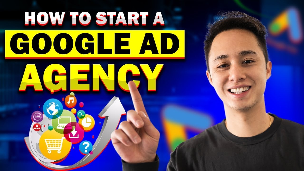 How To Start A Successful Google Ad Agency