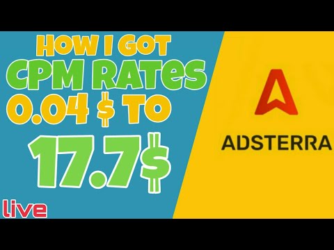 How to get high CPM rates in adsterra in 2021 | Easy way