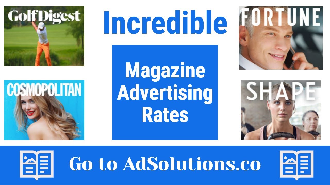 How Much Does Magazine Advertising Cost - Magazine Advertising Rates in the US