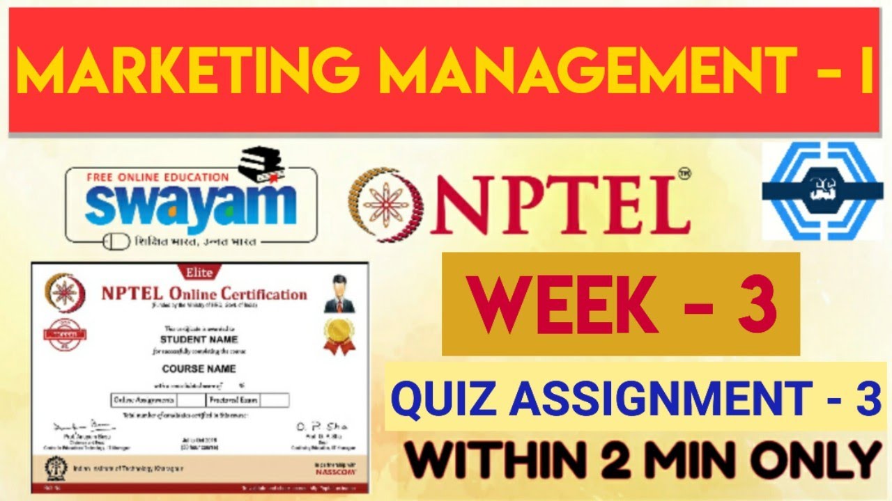 Marketing Management - I Week 3 Quiz Assignment Solution | NPTEL 2023