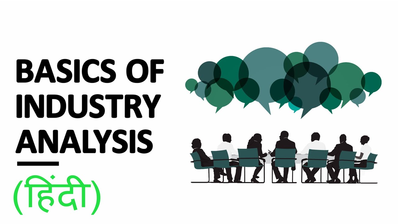 Basics of Industry Analysis