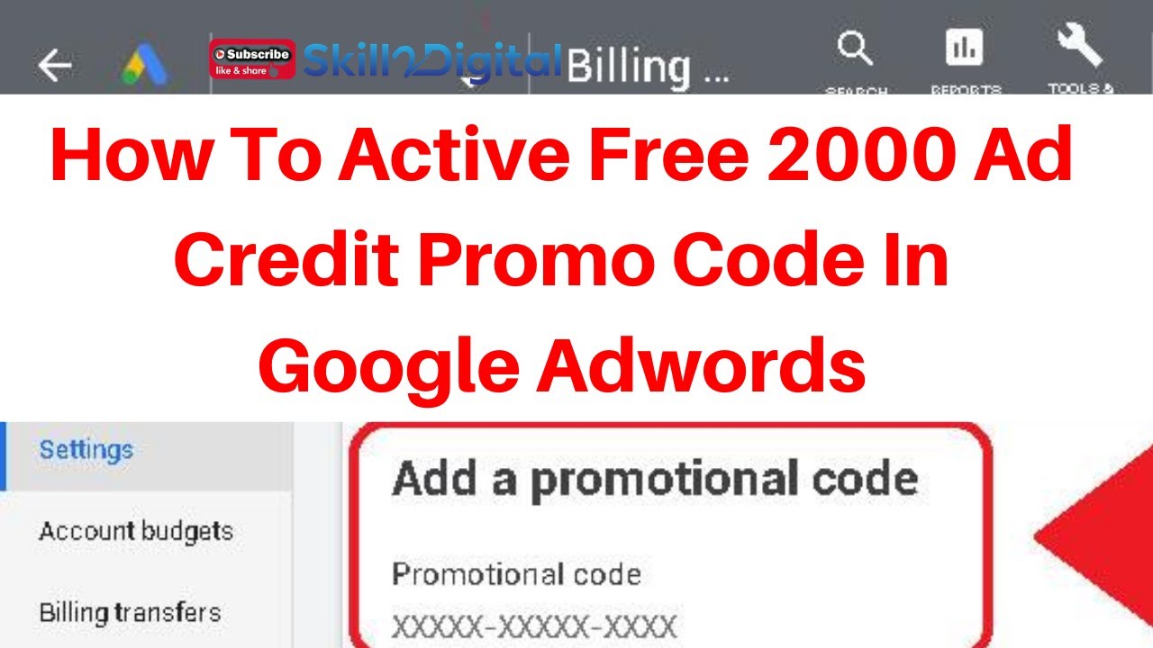 How To Active Free 2000 Ad Credit Promo Code In Google Adwords