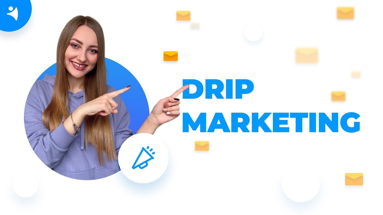 What is Drip Marketing? [Beginner’s Guide]