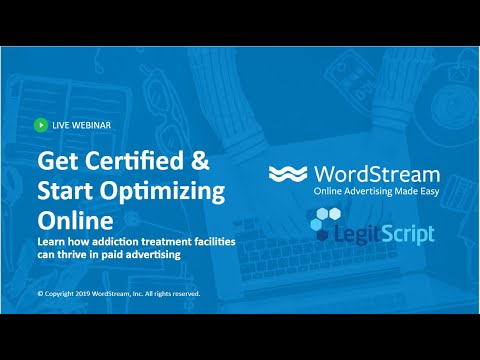Get Certified & Start Optimizing Online: How Addiction Treatment Facilities Can Thrive Online