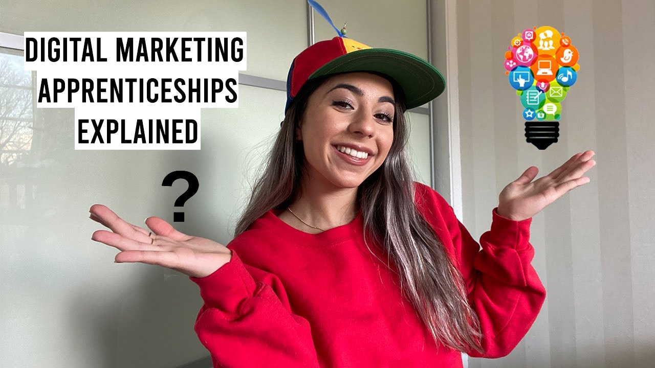 DIGITAL MARKETING APPRENTICESHIPS EXPLAINED | Google Apprentice