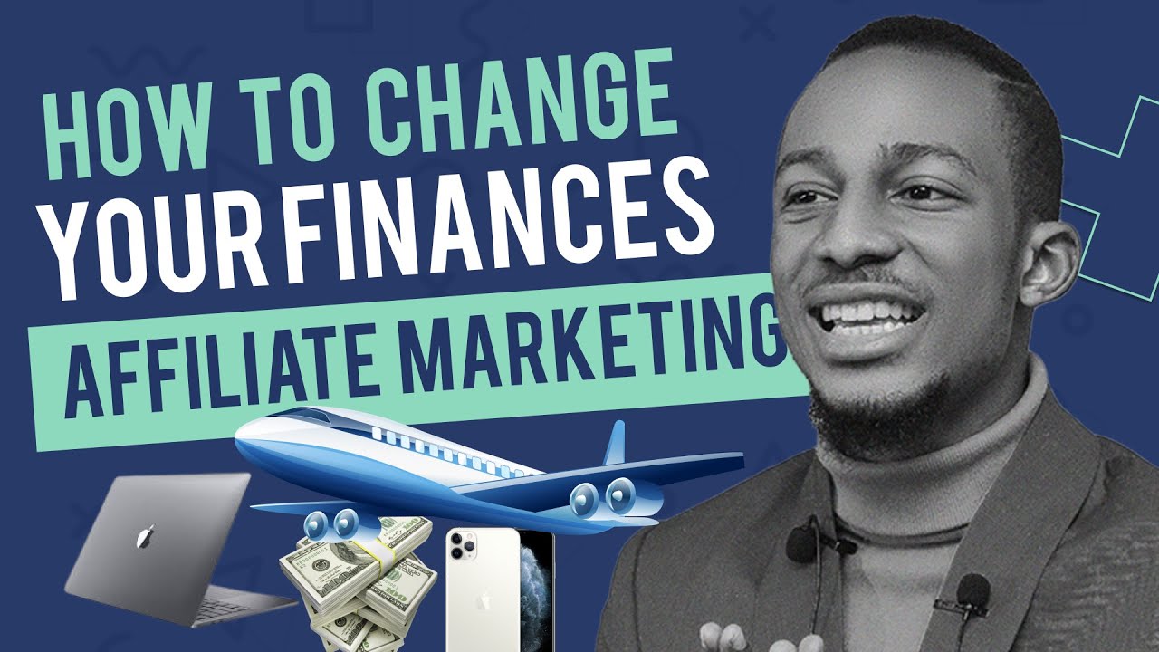 How I changed my Financial life with Affiliate Marketing Business Model