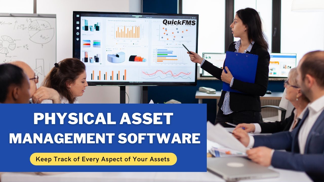 Physical Asset Management Software | Inventory Solution - QuickFMS