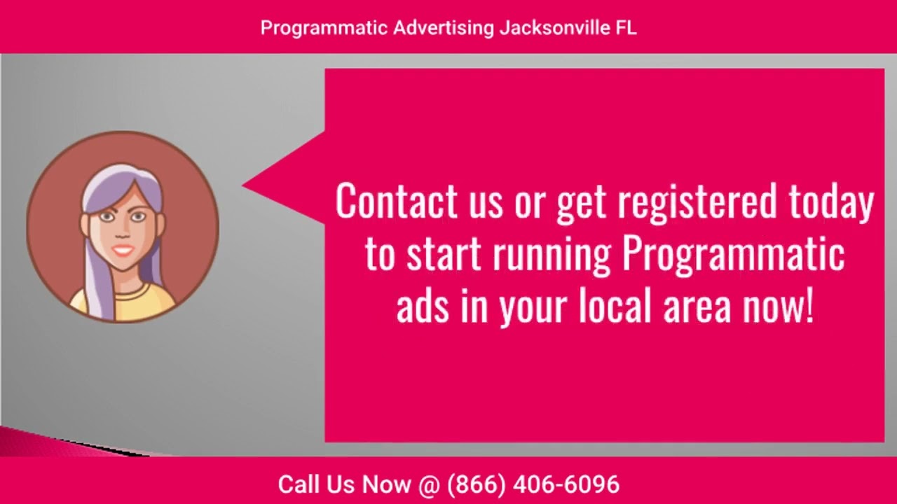 Programmatic Advertising Jacksonville FL