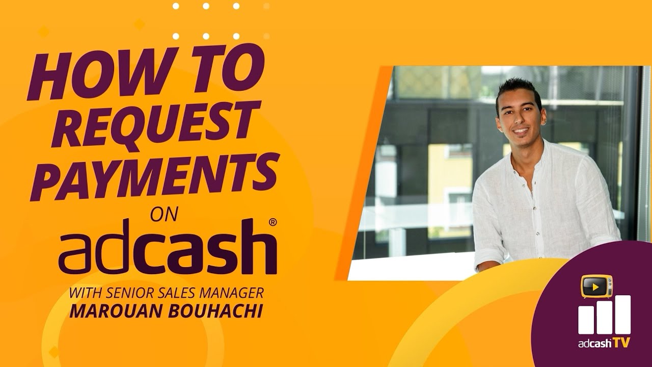 How to request payments on Adcash