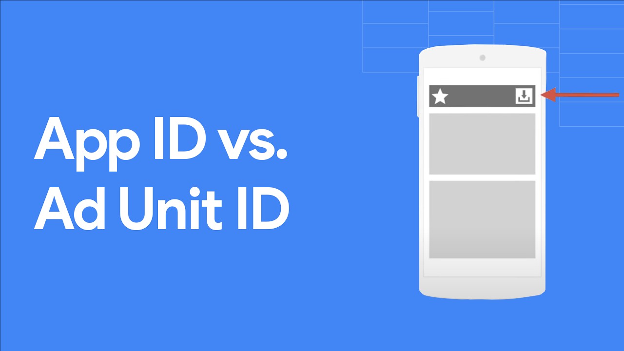 App ID vs. Ad Unit ID - AdMob Quick Tip #6