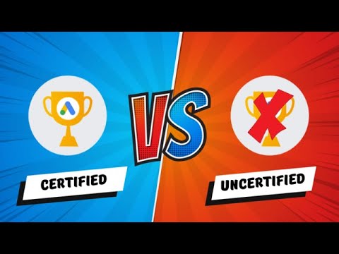 🏆 Is Google Ads Certification Necessary or Even Worth It?